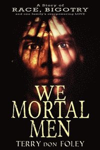 bokomslag We Mortal Men