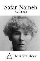 Gertrude Bell, The Perfect Library - Safar Nameh, Häftad