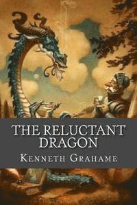 bokomslag The Reluctant Dragon