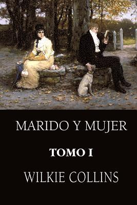 bokomslag Marido y mujer (Tomo 1)