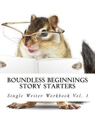 Story Starters: Single Writer Workbook 1