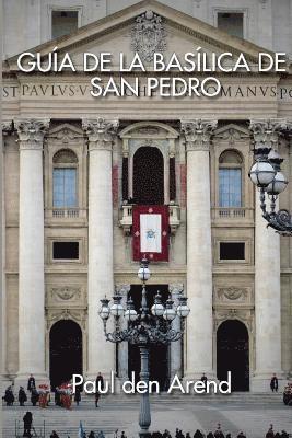 Guía de la Basílica de San Pedro 1