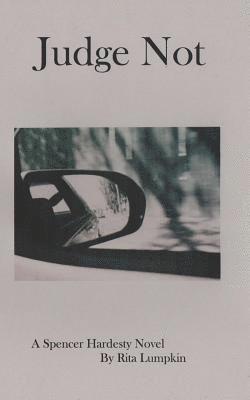 Rita Lumpkin - Judge Not, Häftad