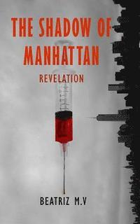 bokomslag The Shadow of Manhattan II