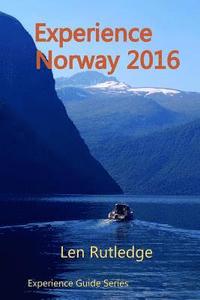 bokomslag Experience Norway 2016