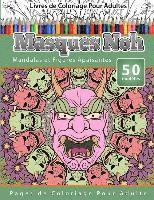 bokomslag Livres de Coloriage Pour Adultes Masques Noh: Mandalas et Figures Apaisantes Pages de Coloriage Pour Adulte