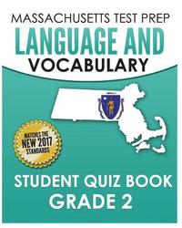 bokomslag MASSACHUSETTS TEST PREP Language & Vocabulary Student Quiz Book Grade 2