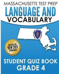 bokomslag MASSACHUSETTS TEST PREP Language & Vocabulary Student Quiz Book Grade 4