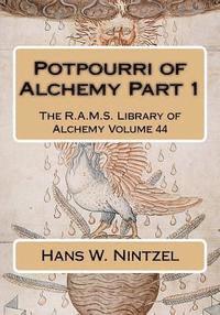 Hans W. Nintzel, Philip N. Wheeler - Potpourri of Alchemy Part 1, Häftad