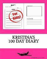 bokomslag Kristina's 100 Day Diary