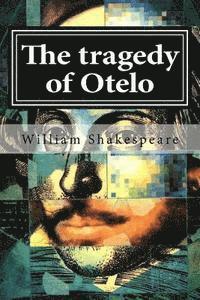 bokomslag The tragedy of Otelo