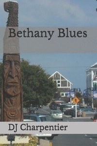 bokomslag Bethany Blues
