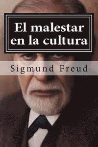 Sigmund Freud - El malestar en la cultura, Häftad
