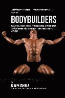 bokomslag Le Programme Complet De Formation D'Endurance Pour Les Bodybuilders: Ameliorer Votre Puissance, Votre Resistance Et Votre Temps De Recuperation Grace