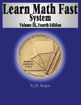 Learn Math Fast System Volume III 1