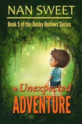 An Unexpected Adventure 1