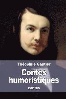 Théophile Gautier - Contes humoristiques, Häftad
