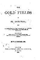 The Gold Fields of St. Domingo 1