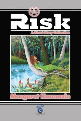 bokomslag Risk: A Short Story Collection