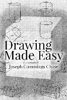 Joseph Cummings Chase - Drawing Made Easy, Häftad