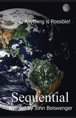 bokomslag Sequential: Now, everything is possible!