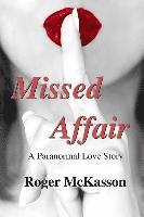 bokomslag Missed Affair: A Paranormal Love Story