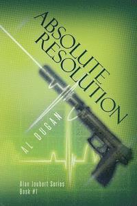 Al Dugan - Absolute Resolution, Häftad