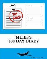 bokomslag Miles's 100 Day Diary