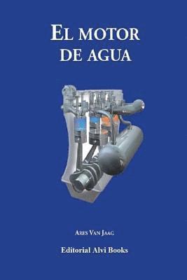 bokomslag El Motor de Agua