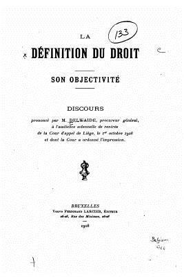 La définition du droit, son objectivité 1