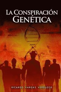 bokomslag La Conspiración Genética