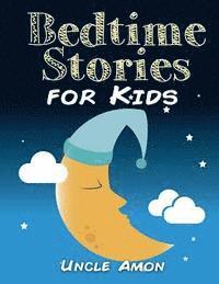 Uncle Amon - Bedtime Stories for Kids: Bedtime Stories, Fun Activities, and Coloring Book!, Häftad