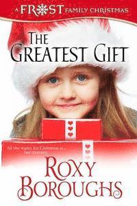 The Greatest Gift 1