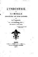 Charles Dunoyer - L'industrie et la morale considérées dans leurs rapports avec la liberté, Häftad