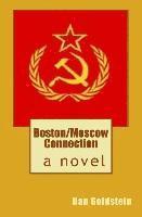 Boston/Moscow Connection 1