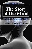 bokomslag The Story of the Mind