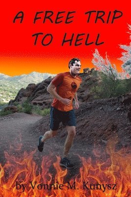 A Free Trip to Hell 1