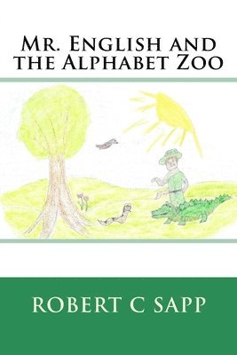 Mr. English and the Alphabet Zoo 1