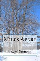 Miles Apart 1