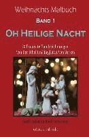 Weihnachts Malbuch: Oh Heilige Nacht - REISEGRÖSSE: 20 Exquisite Handzeichnungen Von Der Bibel Und Begleitet Von Versen 1