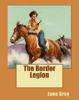 bokomslag The Border Legion