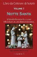 bokomslag Libro da Colorare di Natale: Notte Santa - Dimensione Di Viaggio: 20 Splendide Illustrazioni fatte a mano delle Scritture con testi