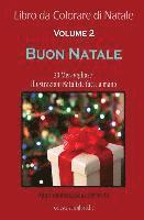 bokomslag Libro da Colorare di Natale: Buon Natale - Dimensione Di Viaggio: 20 Meravigliose Illustrazioni Natalizie fatte a mano