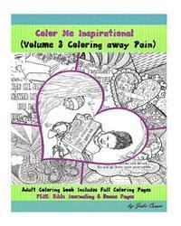 bokomslag Coloring Away Pain: Volume 3 of the Color Me Inspirational Adult Coloring Book Series by Jodie Cooper