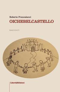 bokomslag Oichebelcastello