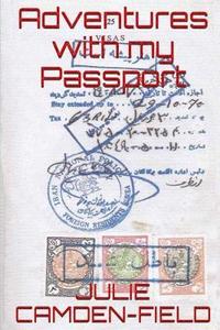 bokomslag Adventures With My Passport