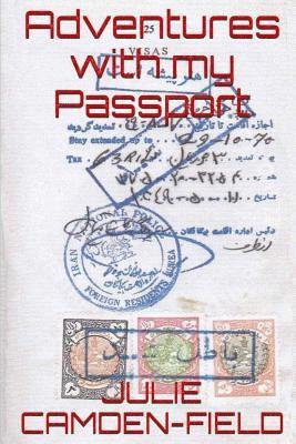 bokomslag Adventures With My Passport