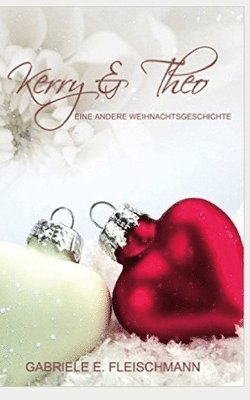 bokomslag Kerry und Theo: Eine andere Weihnachtsgeschichte