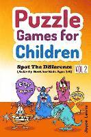 bokomslag Puzzle Games for Children Vol. 2: Spot the Difference (Activity Book for Kids Ages 3-8)