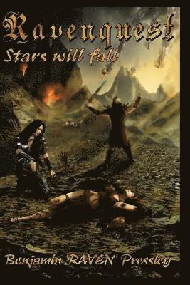 RAVENQUEST Book 5: Stars Will Fall 1